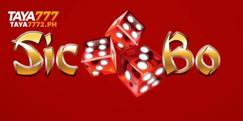Sic Bo Dice Game on TAYA777 Online Casino