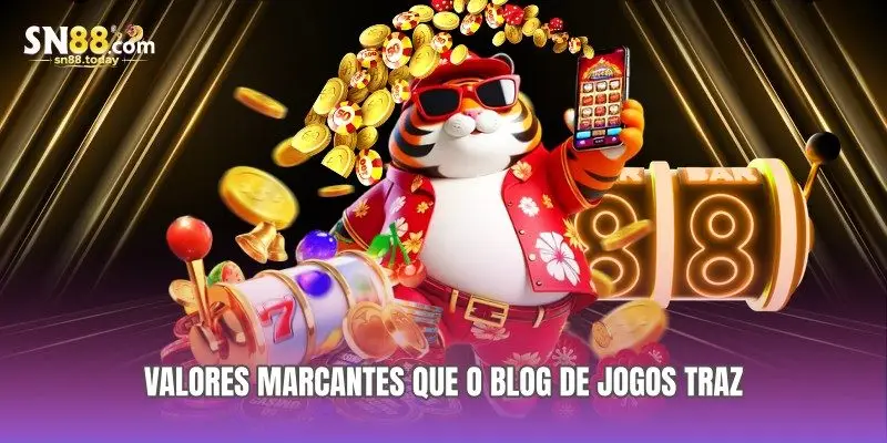 Valores marcantes que o Blog de Jogos traz